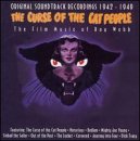 The Curse of the Cat People: The Film Music of Roy Webb