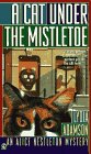Cat under the Mistletoe: An Alice Nestleton Mystery