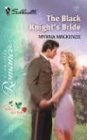 The Black Knight's Bride: The Brides of Red Rose (Silhouette Romance)