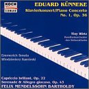 Mendelssohn: Capriccio Brillant in Bm; Kunneke: Concerto in Af No1,Op36