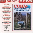 Cuba: Sus Grandes Estrellas