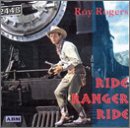 Ride Ranger Ride