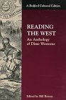 Reading the West: An Anthology of Dime Westerns (Bedford Cultural Edition)
