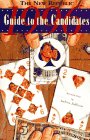 The New Republic Guide to the Candidates, 1996
