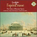 The Glory of Russian Opera