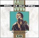 Soul Hits of the 70s: Didn't It Blow Your Mind!, Vol. 10