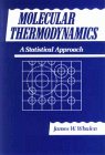 Molecular Thermodynamics: A Statistical Approach