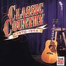 Classic Country: 1970-1974