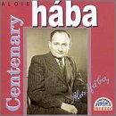 Centenary: Alois H&aacute;ba
