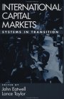International Capital Markets Systems in Transition