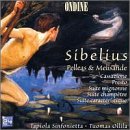 Sibelius: Pell&eacute;as et M&eacute;lisande Op46; Suite champ&ecirc;tre Op98b