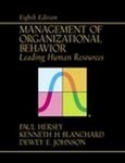 Management of Organizational Behavior: (Leading Human Resources (8th Edition))