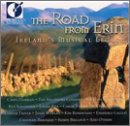 Road from Erin: Ireland's Musical Legacy