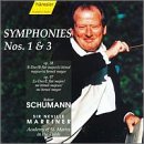 Schumann: Symphonies Nos. 1 & 3