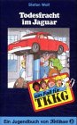 Ein Fall f&uuml;r TKKG, Bd.38, Todesfracht im Jaguar