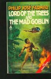 Lord of the Trees, the Mad Goblin