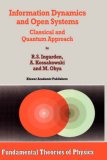 Information Dynamics and Open Systems: Classical and Quantum Approach (Fundamental Theories of Physics)