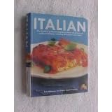 Italian: The Definitive Professional Guide to Italian Ingredients and Cooking Techniques,... by Professional_Cooking