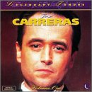 Legendary Tenors: Jos&eacute; Carreras, Vol. 1
