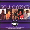 Soul Classics: Best of the 90's