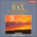 Sir Arnold Bax: The Complete Symphonies