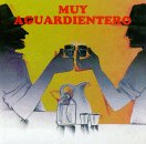 Muy Aguardientero