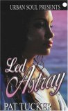 Led Astray (Urban Soul Presents)