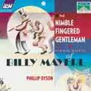 Billy Mayerl: The Nimbled Fingered Gentleman