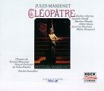 Massenet: Cleopatre