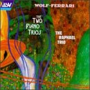 Wolf-Ferrari: Piano Trios