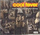 Cool Fever: From Disco Jazz to Jazz House