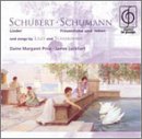 Schubert: Lieder; Schumann: Frauenliebe und -leben