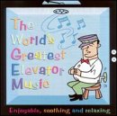 World's Greatest Elevator Music