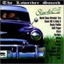 Lowrider Sound: Slow & E-Z