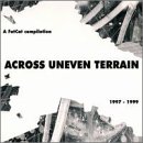 Across Uneven Terrain: A Fat Cat Compilation, 1997-1999