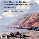 York, Maine: Fin des siècles (Twelve Études-Tableaux for Piano)