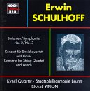 Schulhoff: Concerto For String Quartet And Winds/Symphony Nos. 2 & 3