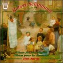 R. Schumann: Album Pour La Jeunesse