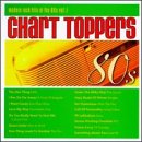 Chart Toppers: Modern Rock Hits of the 80's, Vol. 1