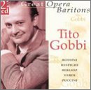 Great Opera Baritones: Tito Gobbi