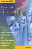 Cuentos de Fantasmas (Coleccion el Pozo y el Pendulo)