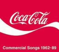 Coca-Cola Commercial Songs 1962-1989