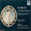 Rameau - Castor & Pollux (Chamber Version 1754)/ Corr&eacute;as &middot; Einhorn &middot; Gerstenhaber &middot; Vinson &middot; Le Coz &middot; Cantor &middot; XVIII-21, Musique Des Lumi&egrave;res &middot; Frisch