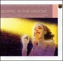 Gospel in the Groove
