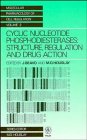 Cyclic Nucleotide Phosphodiesterases: Structure, Regulation and Drug Action (Wiley Series on Molecular Pharmacology of Cell Regulation)