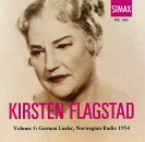 Kirsten Flagstad Vol. 5: German Lieder
