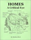 Homes A Critical Eye
