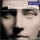 Mendelssohn: Violin Concertos; The Fair Melusine