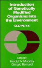 Introduction of Genetically-Modified Organisms into the Environment