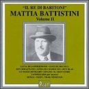 Mattia Battistini, Volume II: Il Re Baritoni